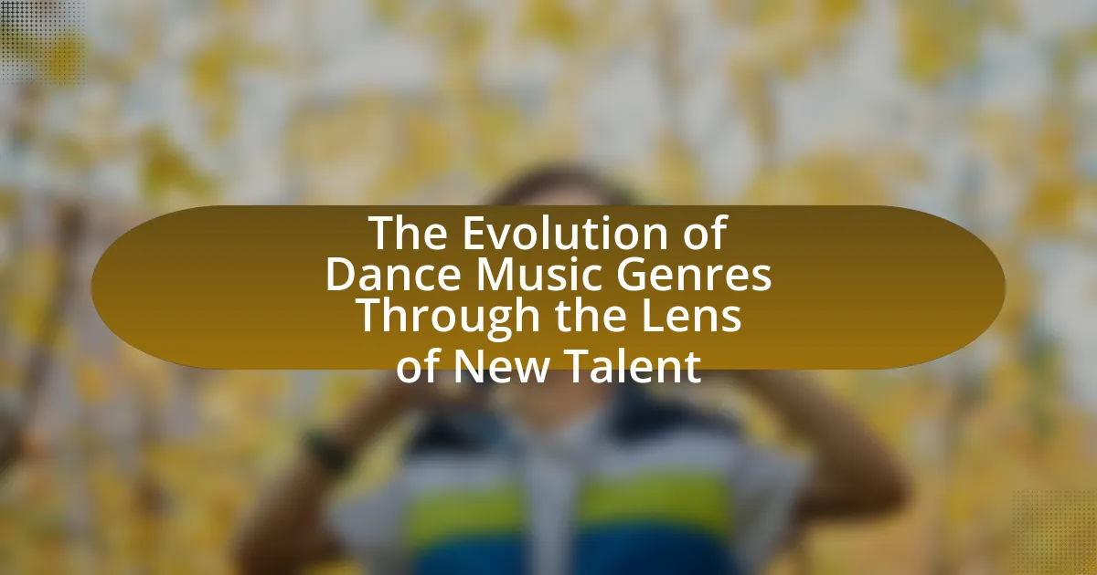 The Evolution of Dance Music Genres Through the Lens of New Talent