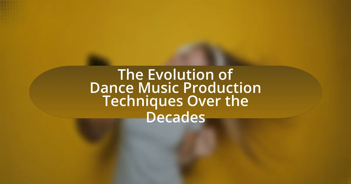 The Evolution of Dance Music Production Techniques Over the Decades