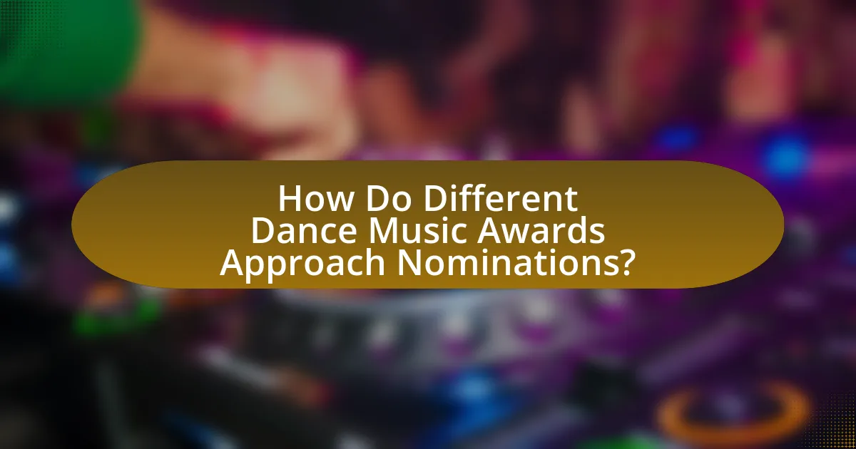 How Do Different Dance Music Awards Approach Nominations?