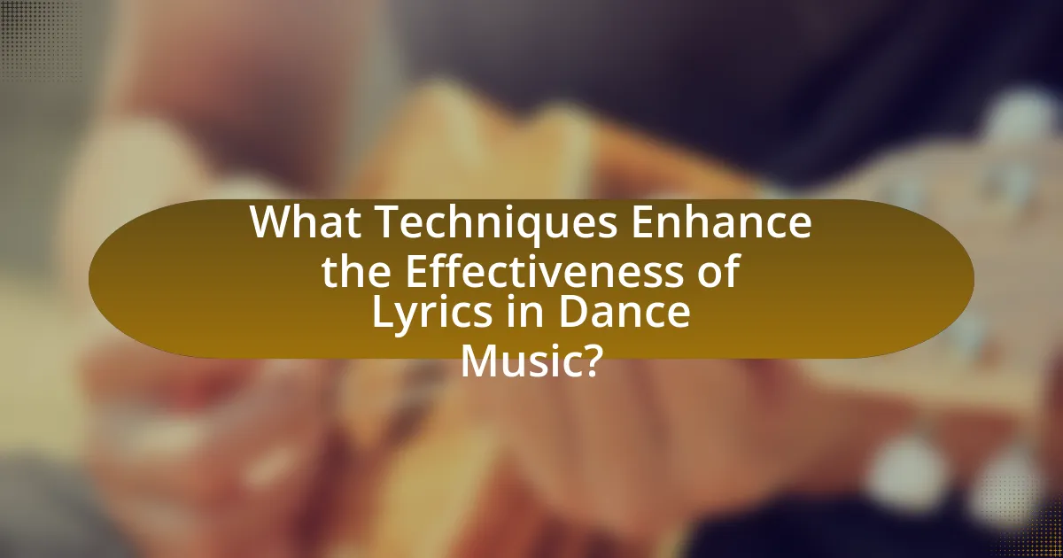 What Techniques Enhance the Effectiveness of Lyrics in Dance Music?